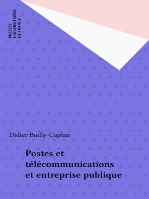 cover image of Postes et télécommunications et entreprise publique